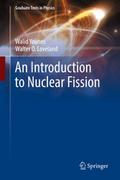 An Introduction to Nuclear Fission