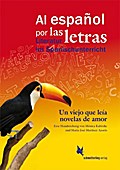 Un viejo que leía novelas de amor, de Luis Sepúlve
