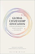 Global Citizenship Education: A Critical Introduction to Key Concepts and Debates