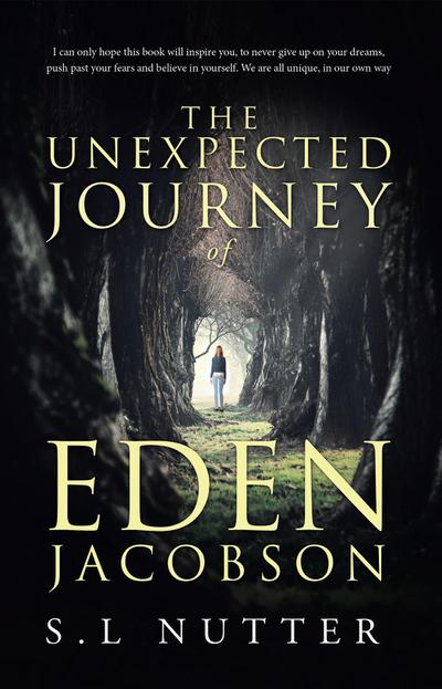 The Unexpected Journey of Eden Jacobson