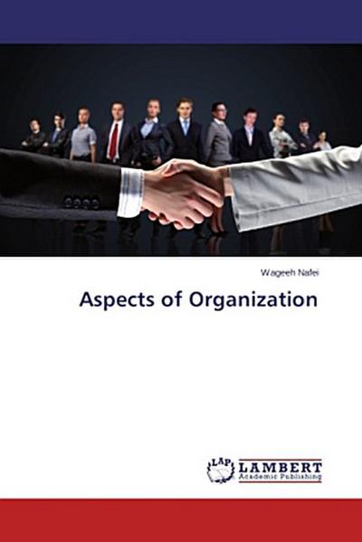 Aspects of Organization