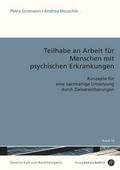 Teilhabe an Arbeit für Menschen mit psychischen Er