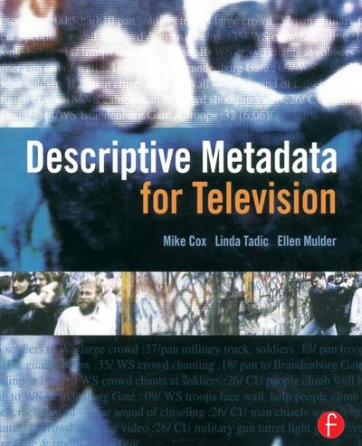 Descriptive Metadata for Television