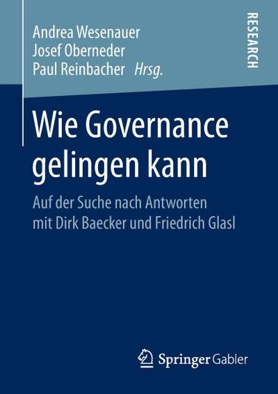 Wie Governance gelingen kann