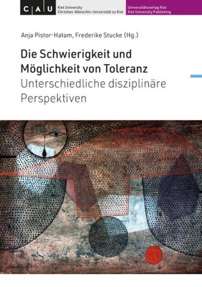 Die Schwierigkeit und Möglichkeit von Toleranz