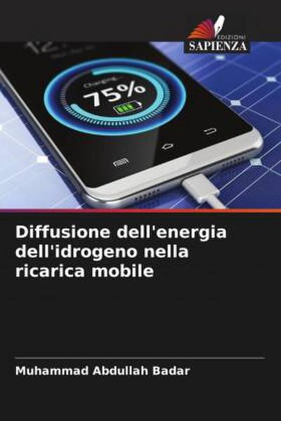 Diffusione dell’energia dell’idrogeno nella ricarica mobile