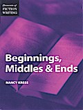 Elements of Fiction Writing - Beginnings, Middles & Ends