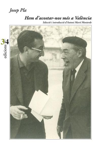 Hem d’acostar-nos m?s a Val?ncia