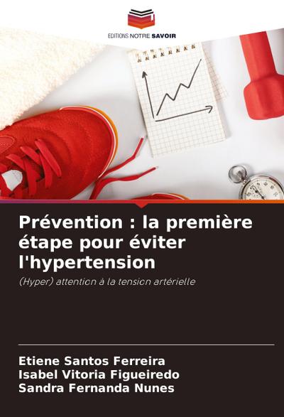 Prévention : la première étape pour éviter l’hypertension