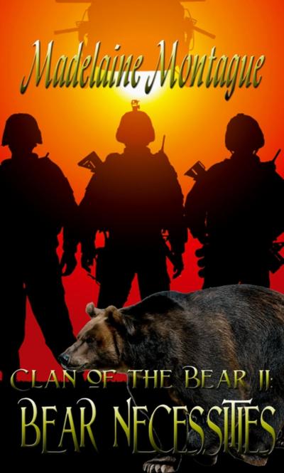 Clan of the Bear II: Bear Necessities