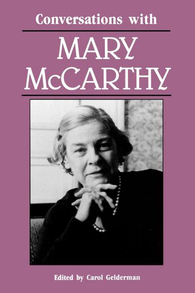 Conversations with Mary McCarthy - Carol Gelderman