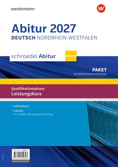 Schroedel Abitur - Paket für Schülerinnen und Schüler Leistungskurs. Für Nordrhein-Westfalen zum Abitur 2027