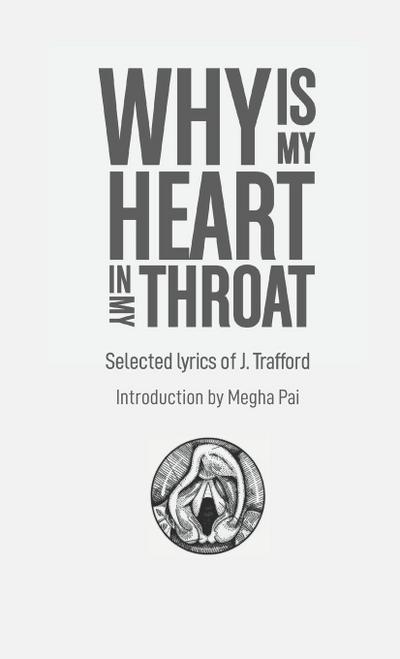 Why is My Heart in My Throat?