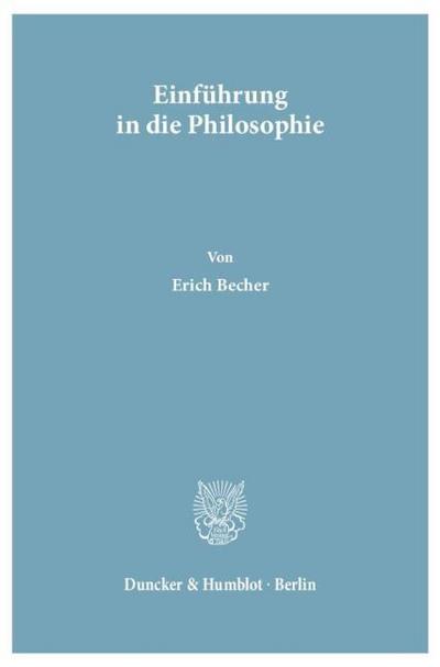 Einführung in die Philosophie.