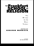 Frankfurt School on Religion