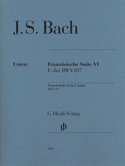 Johann Sebastian Bach - Französische Suite VI E-dur BWV 817