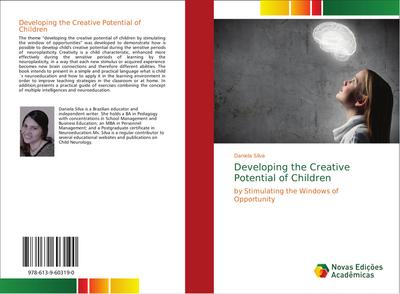 Developing the Creative Potential of Children