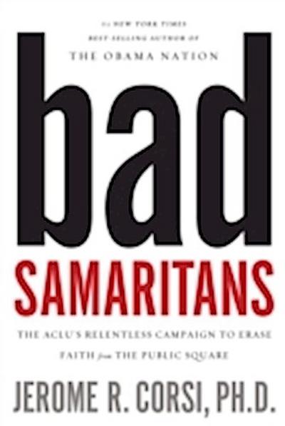 Bad Samaritans