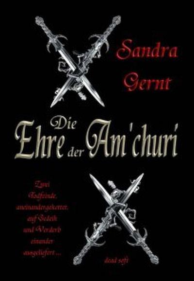 Die Ehre der Am’churi