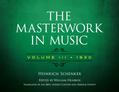 The Masterwork in Music: Volume III, 1930