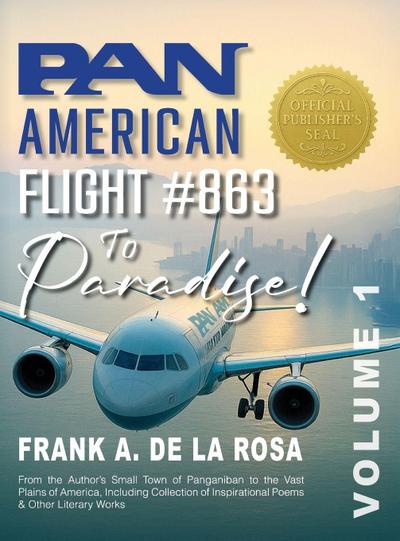 Pan American Flight #863 to Paradise!  Vol. 1