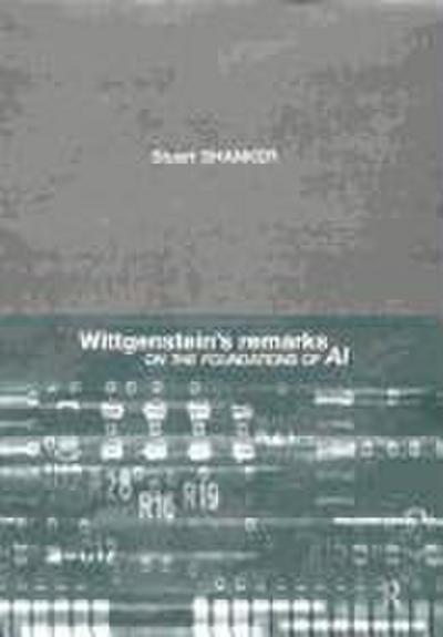 Wittgenstein’s Remarks on the Foundations of AI