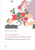 Außenpolitik im europäischen Vergleich: Ein Handbuch der Staaten Europas von A-Z