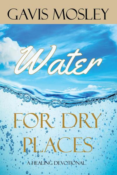 Water for Dry Places