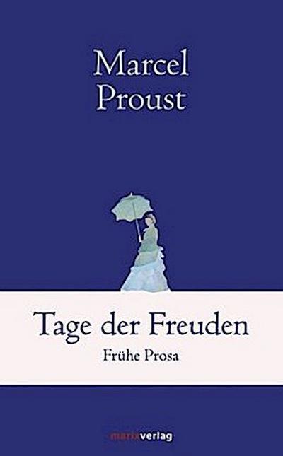 Tage der Freuden
