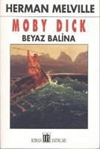 Moby Dick - Beyaz Balina