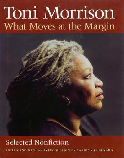 What Moves at the Margin: Selected Nonfiction