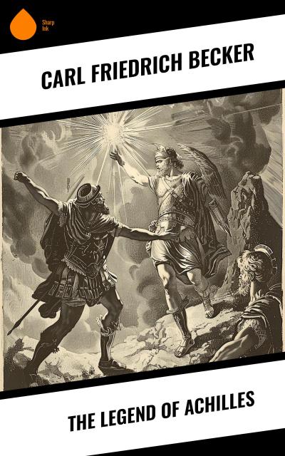 The Legend of Achilles
