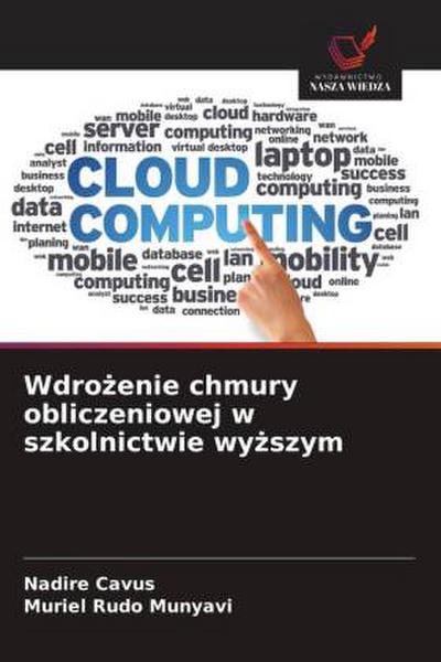 Wdro¿enie chmury obliczeniowej w szkolnictwie wy¿szym