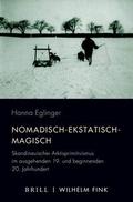 Nomadisch-ekstatisch-magisch