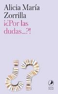 ¿¡Por las dudas…!?