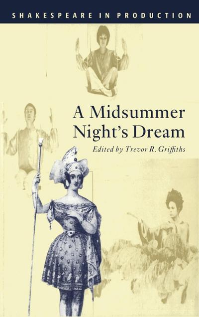 A Midsummer Night’s Dream