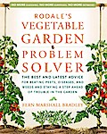 Rodale’s Vegetable Garden Problem Solver