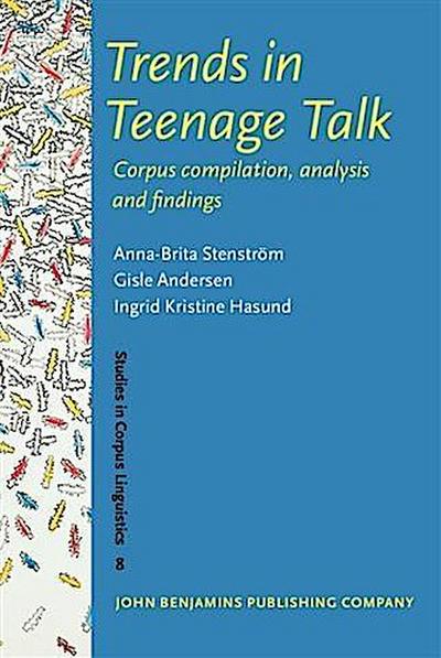 Trends in Teenage Talk