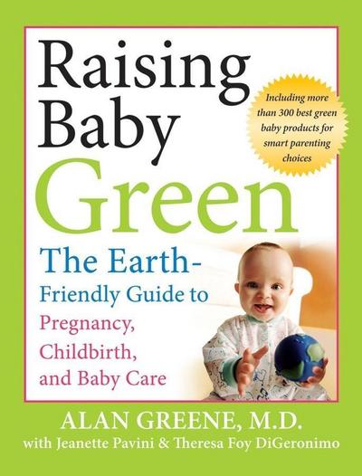 Greene, A: Raising Baby Green