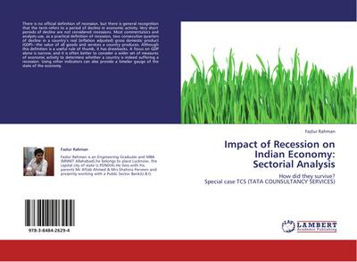 Impact of Recession on Indian Economy:  Sectorial Analysis