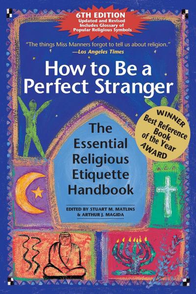 How to Be A Perfect Stranger (6th Edition)