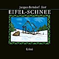 Eifel-Schnee (8:25 Stunden, ungekürzte Lesung auf 1 MP3-CD): Gelesen vom Autor