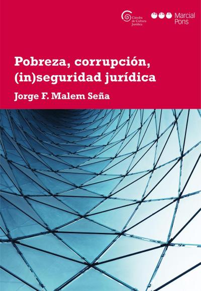 Pobreza, corrupción,(in)seguridad