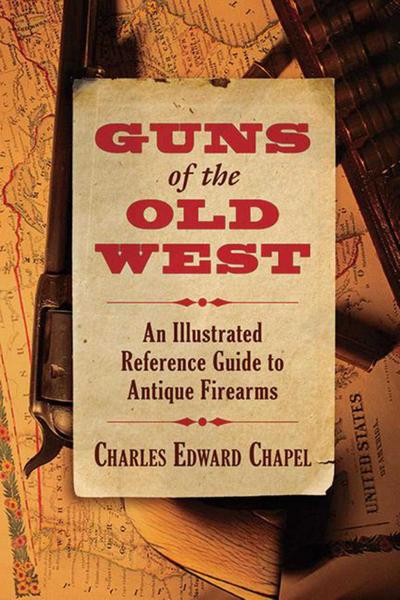 Guns of the Old West