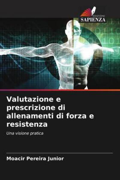 Valutazione e prescrizione di allenamenti di forza e resistenza