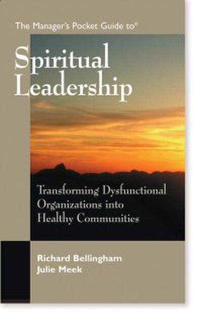 Manager’s Pocket Guide to Spiritual Leadership