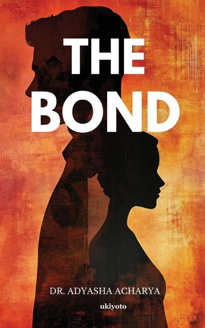 The Bond