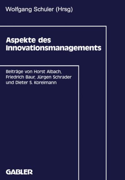 Aspekte des Innovationsmanagements