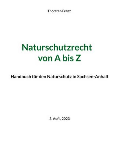 Naturschutzrecht von A bis Z