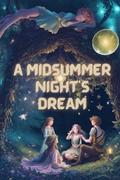 A Midsummer Night’s Dream(Illustrated)